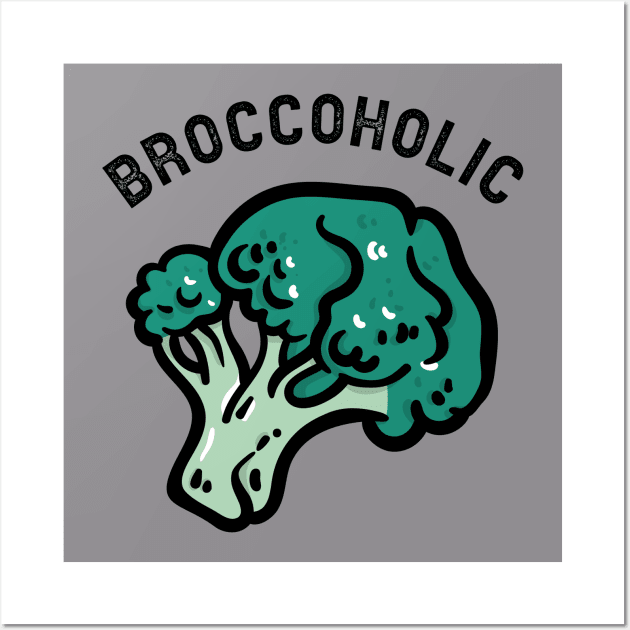 Broccoholic T-shirt Wall Art by Tranquility